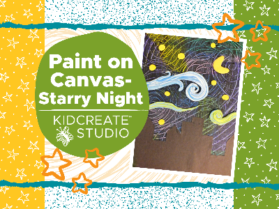 Paint on Canvas- Starry Night Workshop (5-12 Years)